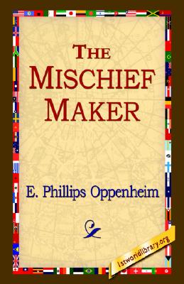 The Mischief-Maker