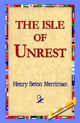 The Isle of Unrest