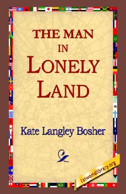 The Man in Lonely Land