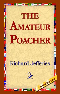 The Amateur Poacher