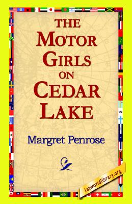 The Motor Girls On Cedar Lake; Or, The Hermit Of Fern Island