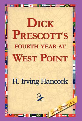 Dick Prescott's Fourth Year at West Point