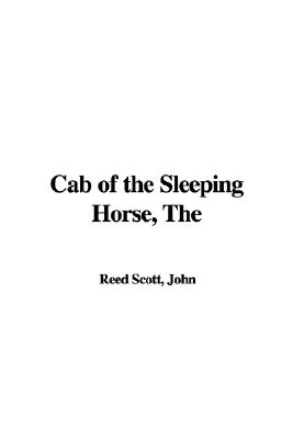 The Cab Of The Sleeping Horse