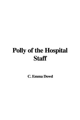 Polly of the Hospital Staff