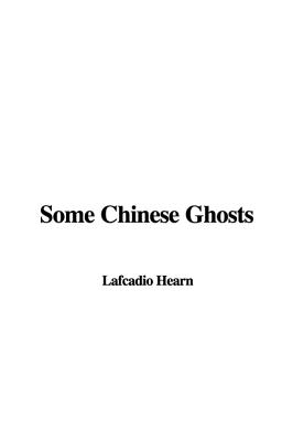 Some Chinese Ghosts