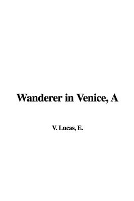 A Wanderer in Venice