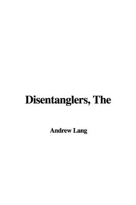 The Disentanglers