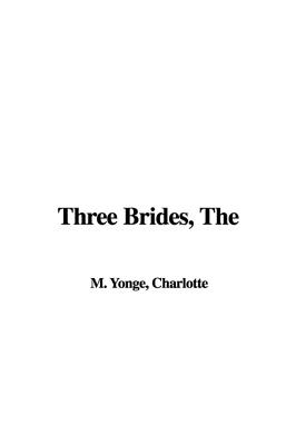 The Three Brides