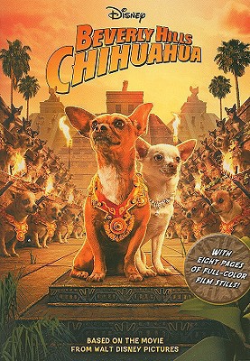 Beverly Hills Chihuahua: The Junior Novel