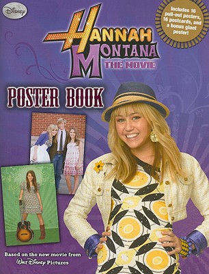 Hannah Montana The Movie Poster Book