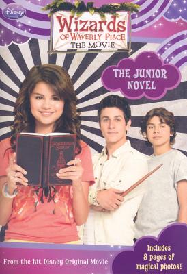 Wizards of Waverly Place: The Movie: The Junior Novel