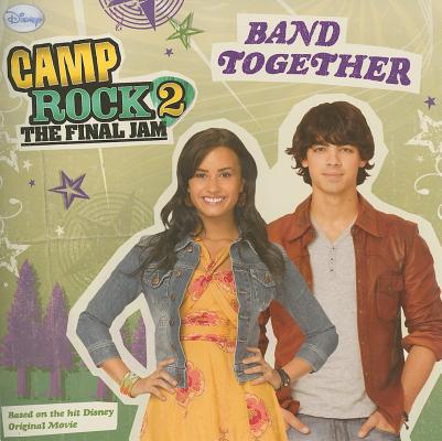 Camp Rock 2, the Final Jam: Band Together