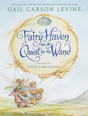 Fairy Haven and the Quest for the Wand