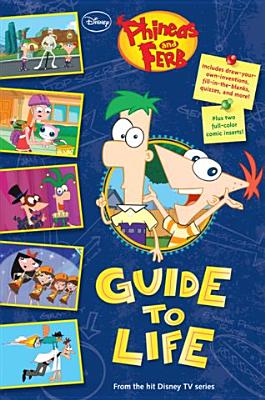 Phineas and Ferb's Guide to Life