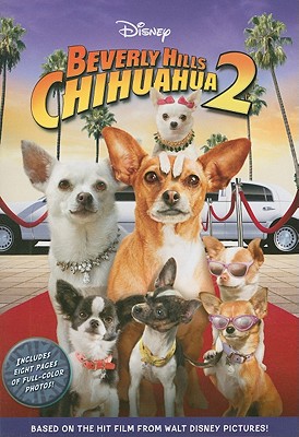 Beverly Hills Chihuahua 2 Junior Novel