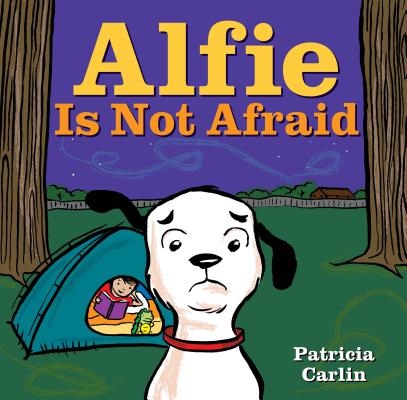 Alfie Is Not Afraid