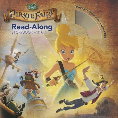 The Pirate Fairy:  Read-Along Storybook and CD