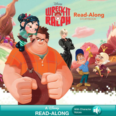 Wreck-It Ralph Read-Along Storybook