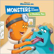 Monsters Get Scared of Doctors, Too