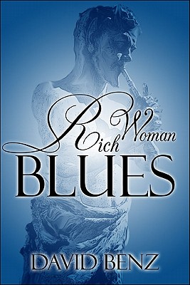 Rich Woman Blues