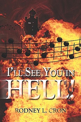 I'll See You in Hell!