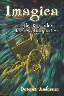 Imagica: The Boy Who Had No Imagination