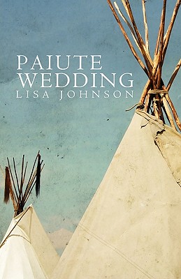 Paiute Wedding