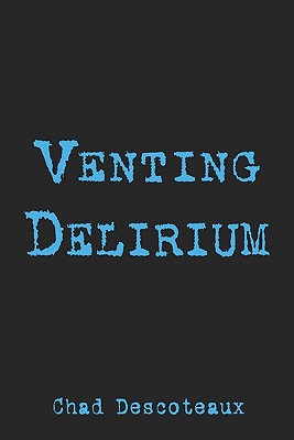 Venting Delirium