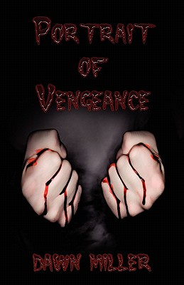 Portrait Of Vengeance