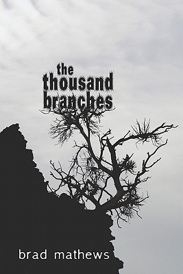 The Thousand Branches