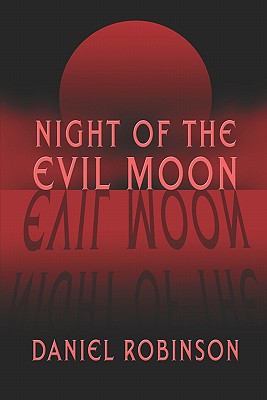 Night of the Evil Moon