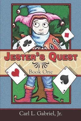 Jester's Quest: Book One