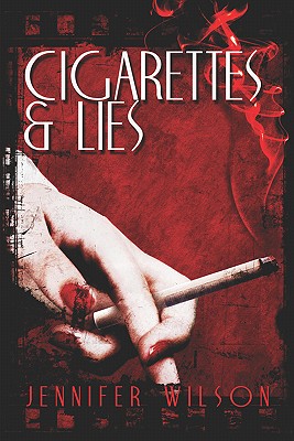 Cigarettes & Lies