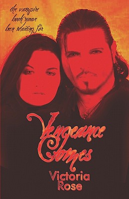 Vengeance Comes