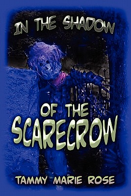 In the Shadow of the Scarecrow