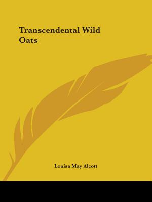 Transcendental Wild Oats