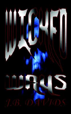 Wicked Ways