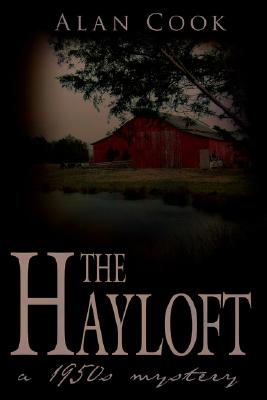 The Hayloft: A 1950s Mystery