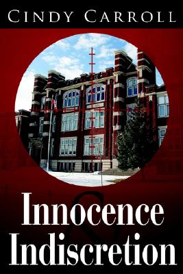 Innocence and Indiscretion