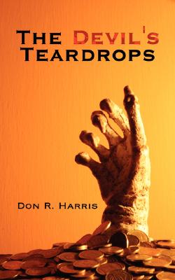 The Devil'S Teardrops