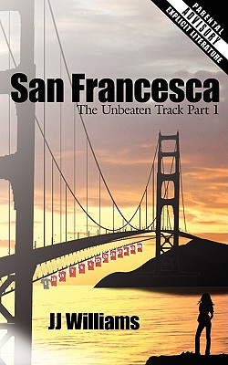 San Francesca: The Unbeaten Track Part 1