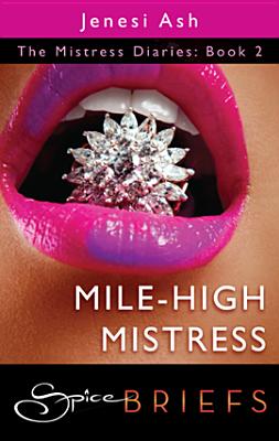 Mile-High Mistress
