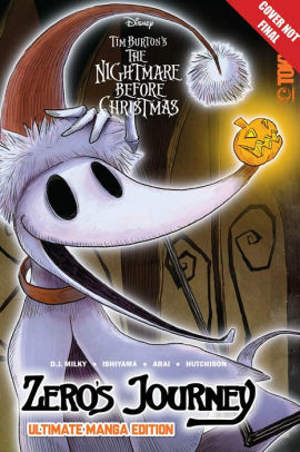 Disney Manga: Tim Burton's The Nightmare Before Christmas: Zero's Journey - Ultimate Manga Edition