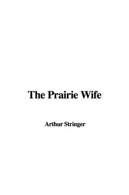 The Prairie Wife