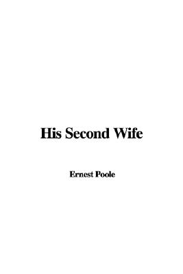 His Second Wife