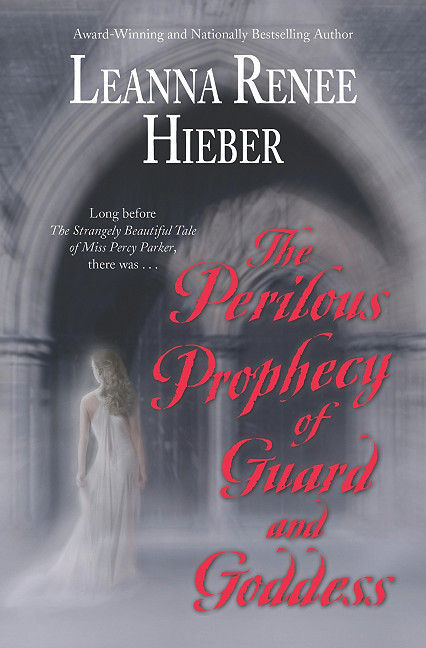 The Perilous Prophecy of Guard and Goddess