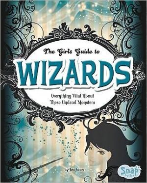 The Girls' Guide to Wizards