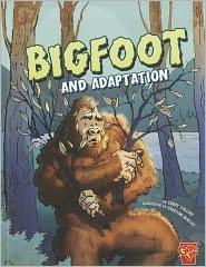 Bigfoot and Adaptation