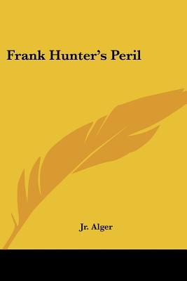 Frank Hunter's Peril