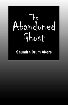 The Abandoned Ghost